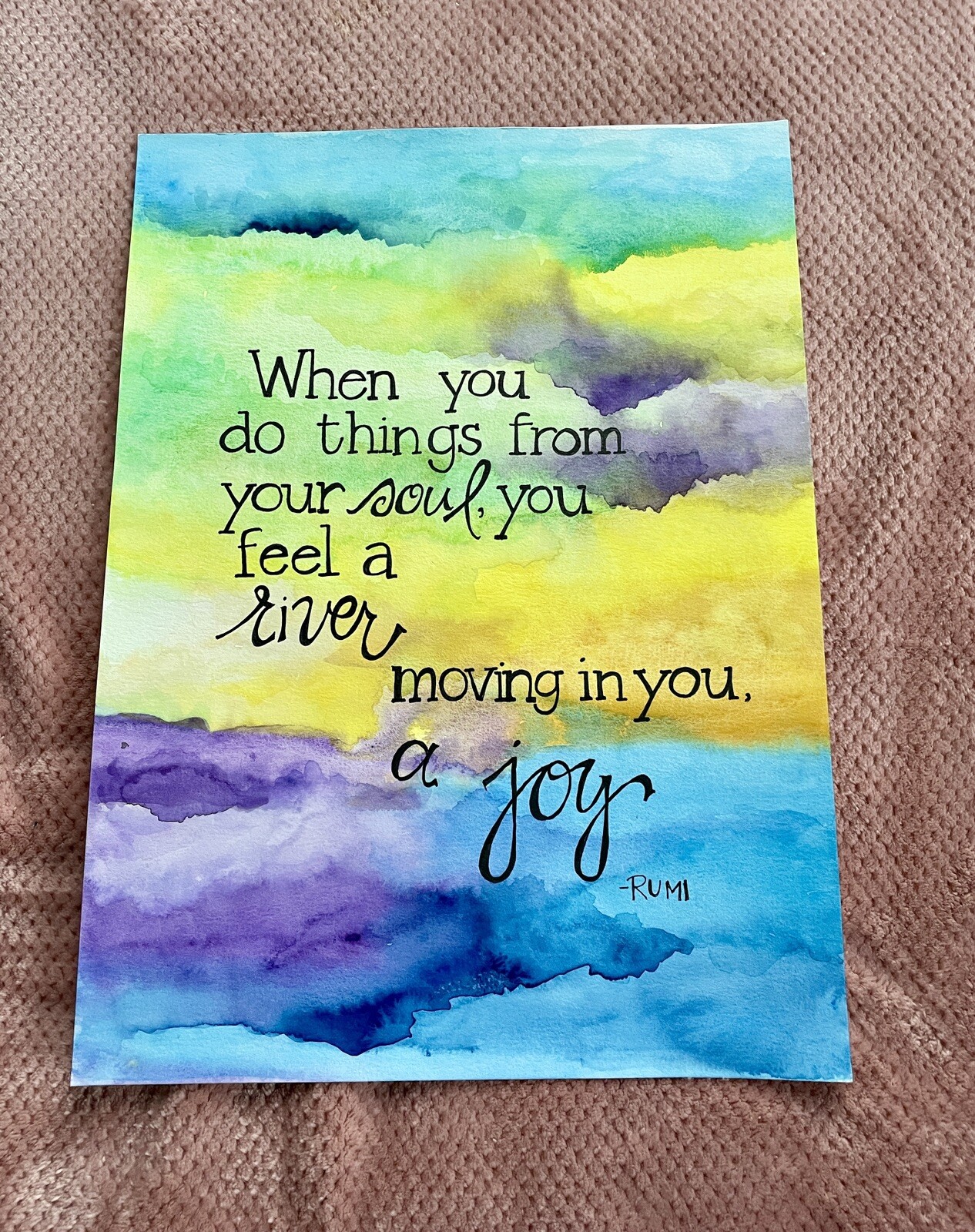 Original Watercolor Hand-lettered & Inspirational, Rumi- Blue, Yellow, Purple
