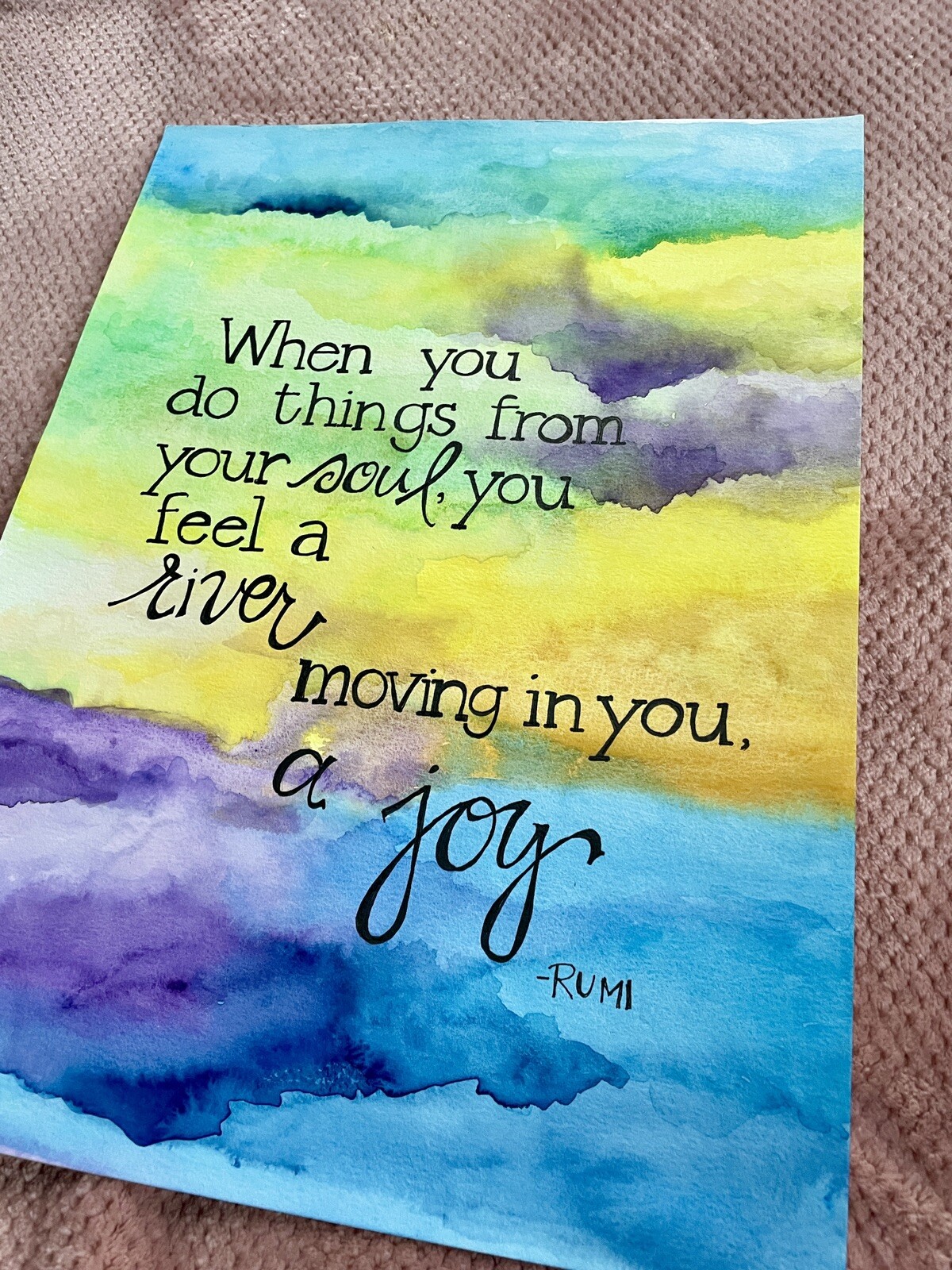 Original Watercolor Hand-lettered & Inspirational, Rumi- Blue, Yellow, Purple