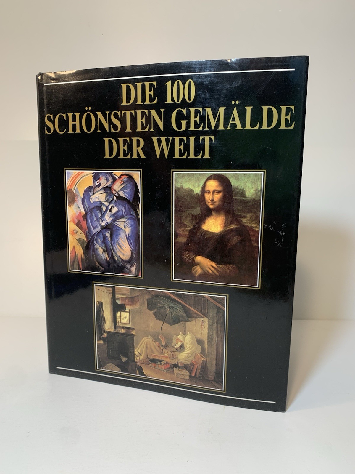 DIE 100SCHÖNSTEN GEMÄLDE DER WELT