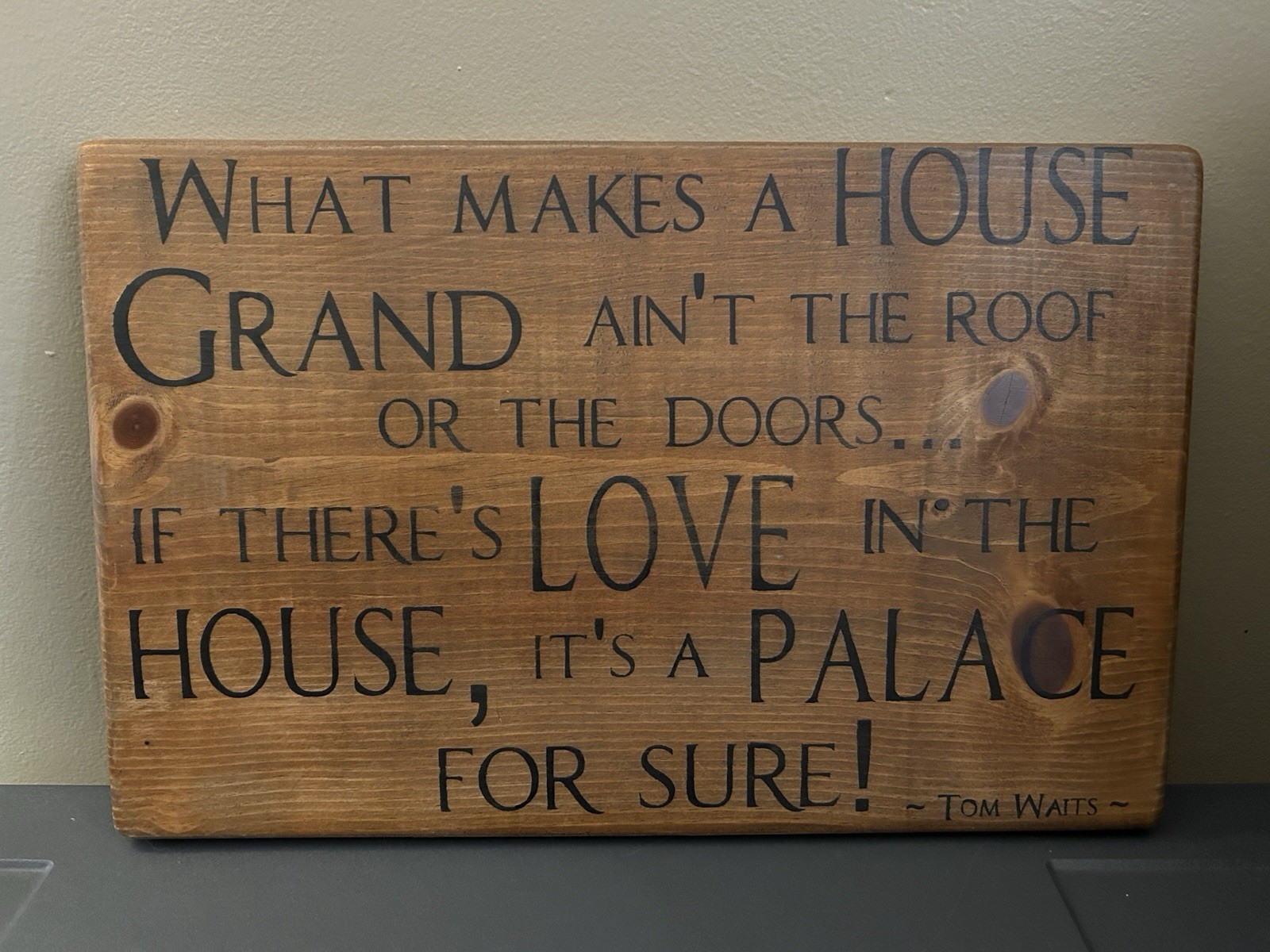 Tom Waits Music Lyrics Wood Art “House Where Nobody Lives”