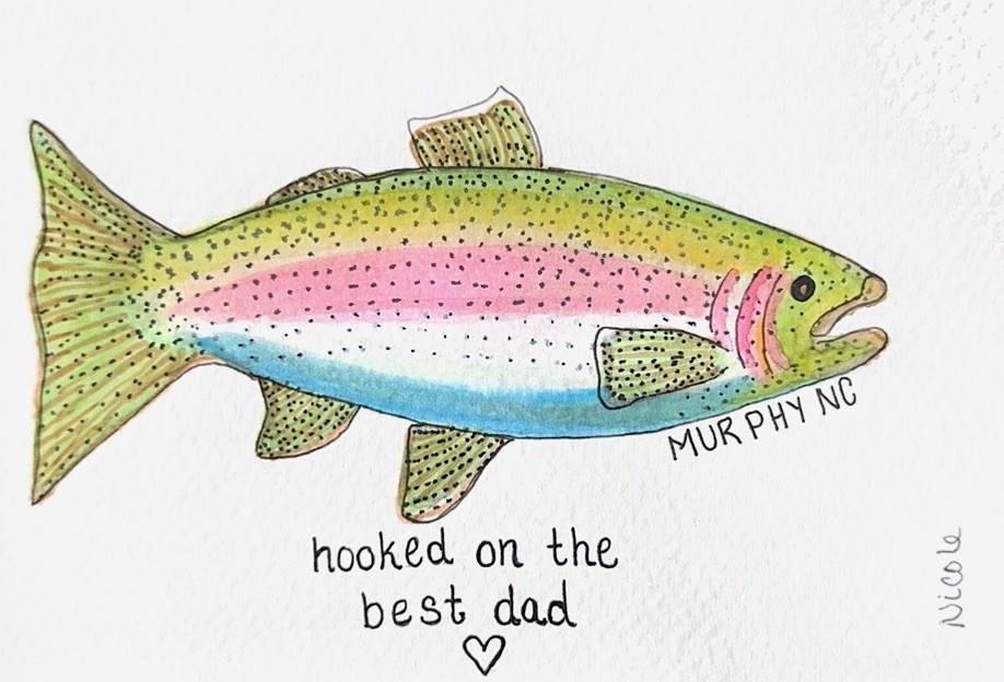 «Hooked on the Best Dad» Signed 2026) Fish Watercolor on Paper Unframed