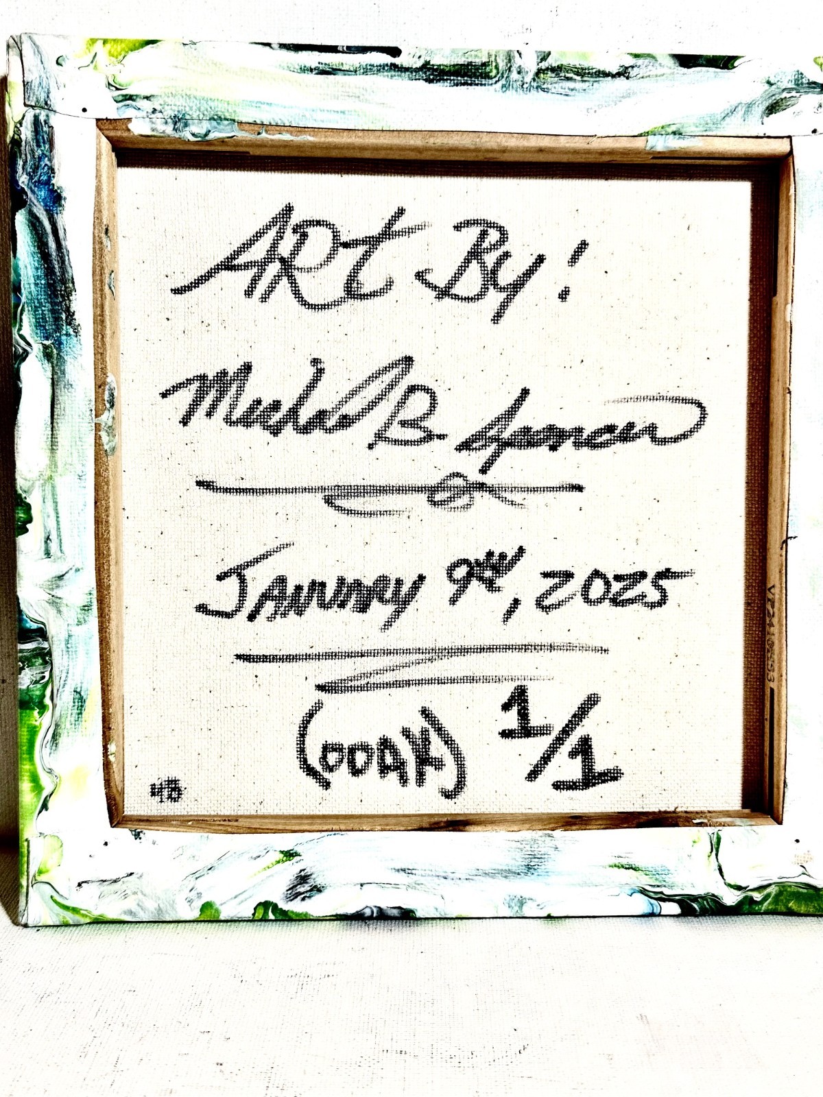 Original Acrylic 8″x8″ Canvas Art OOAK (One of a Kind) Auto, Date, Numbered 1/1