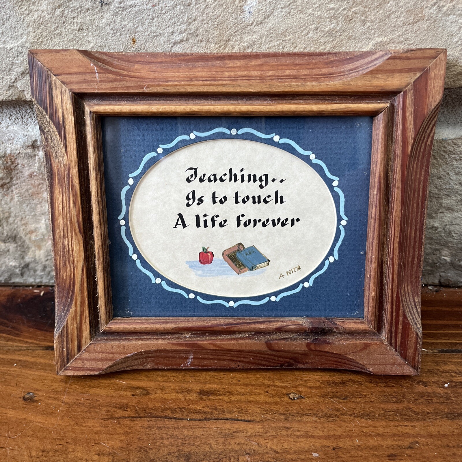 *Teaching…Is To Touch Life Forever* Picture Wood Frame 7×6 School Appreciation