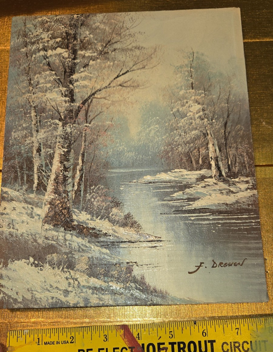 Oil Painting on Canvas Signed by F. Dressen, Winter Forest Scene8x10 unframed