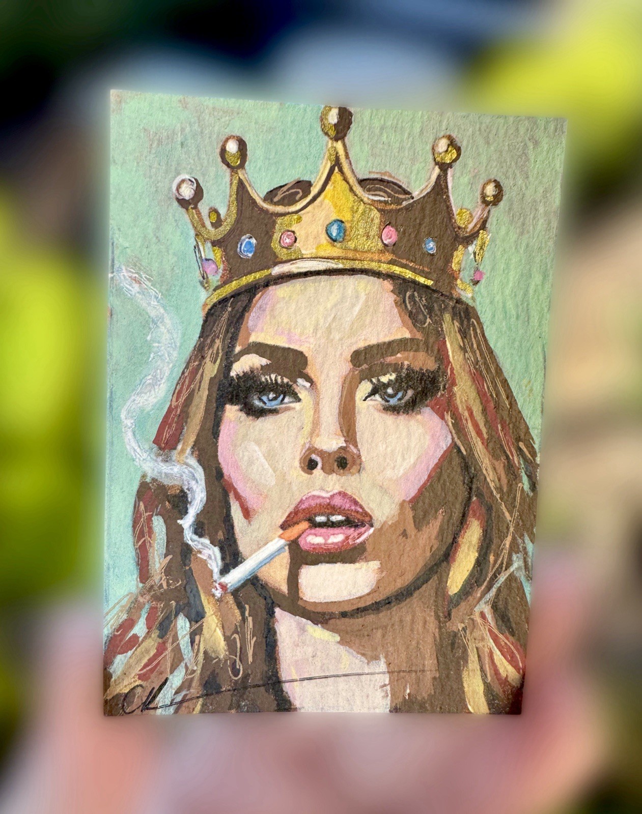 ACEO Original Painting – “ Always Be A Queen“ – OOAK, Female , Art, Smoker