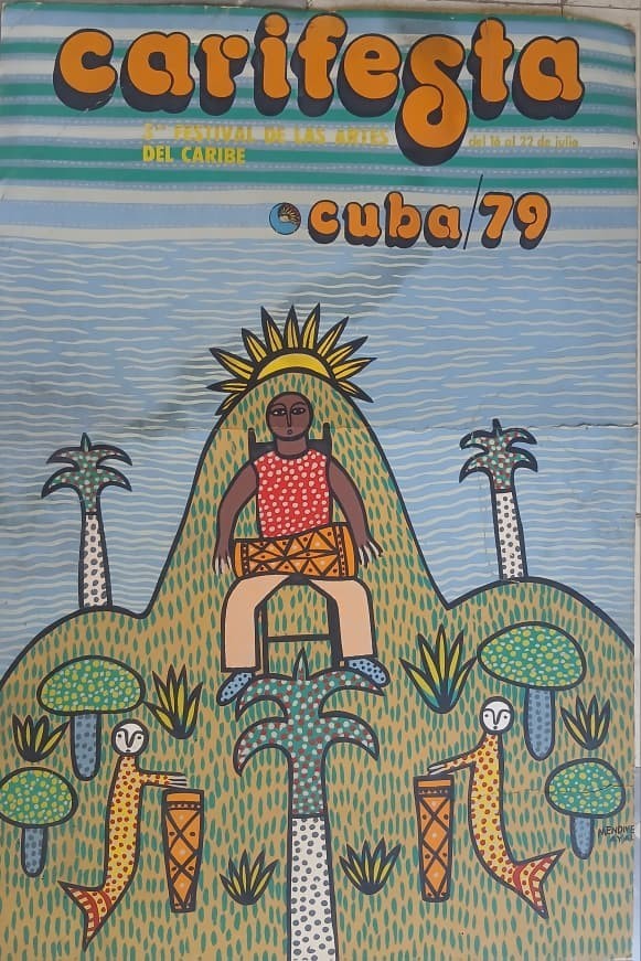 CUBAN ART MANUEL MENDIVE ORIGINAL POSTER CARIFESTA 1979 29×20 INCHES