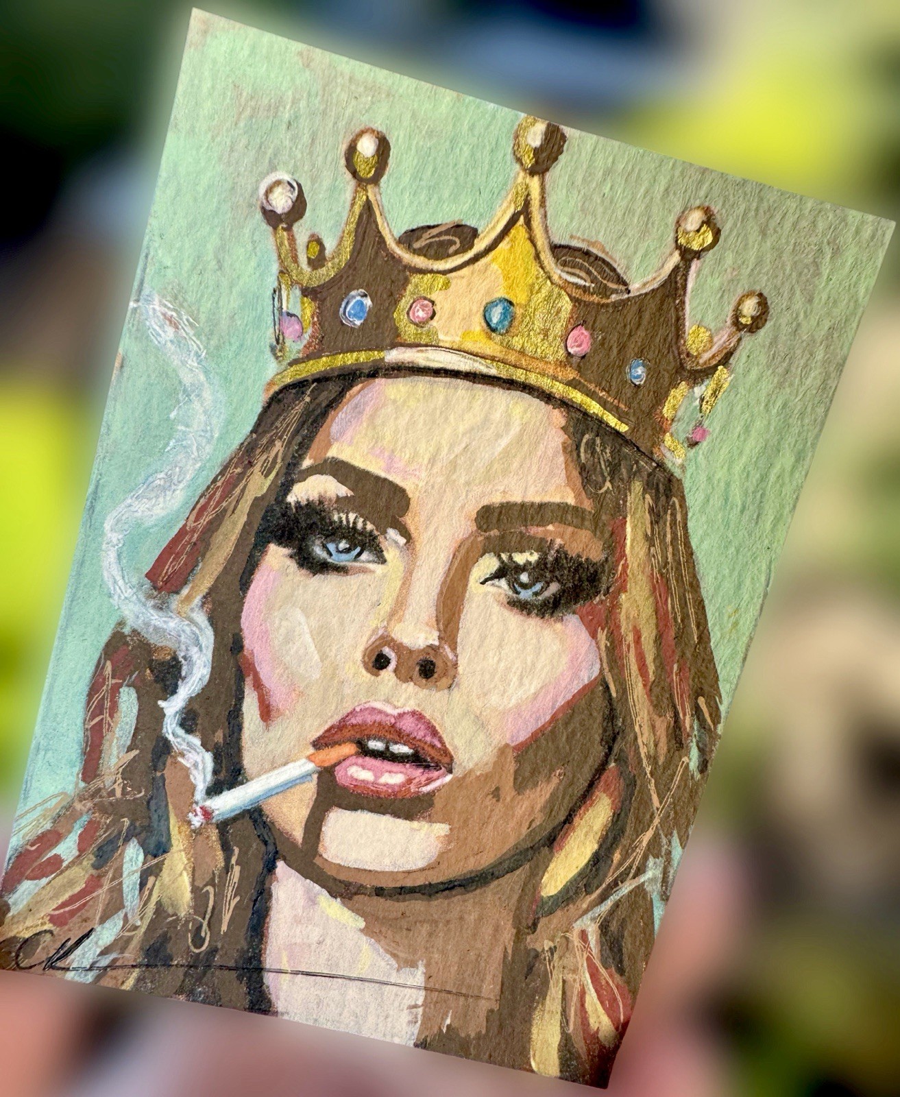 ACEO Original Painting – “ Always Be A Queen“ – OOAK, Female , Art, Smoker