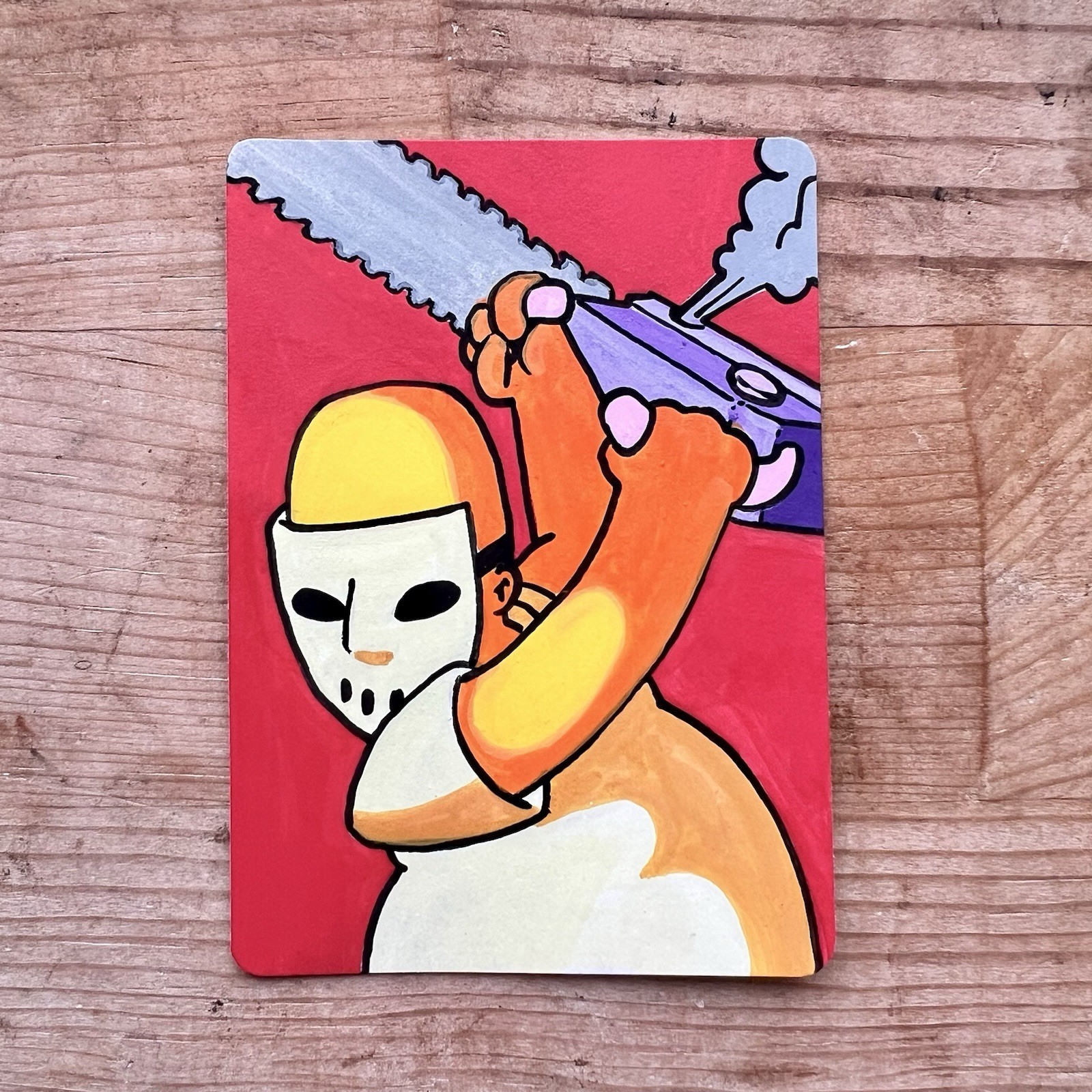 «My New Chainsaw and Hockey Mask» ACEO Original Painting Art Card Mixed Media
