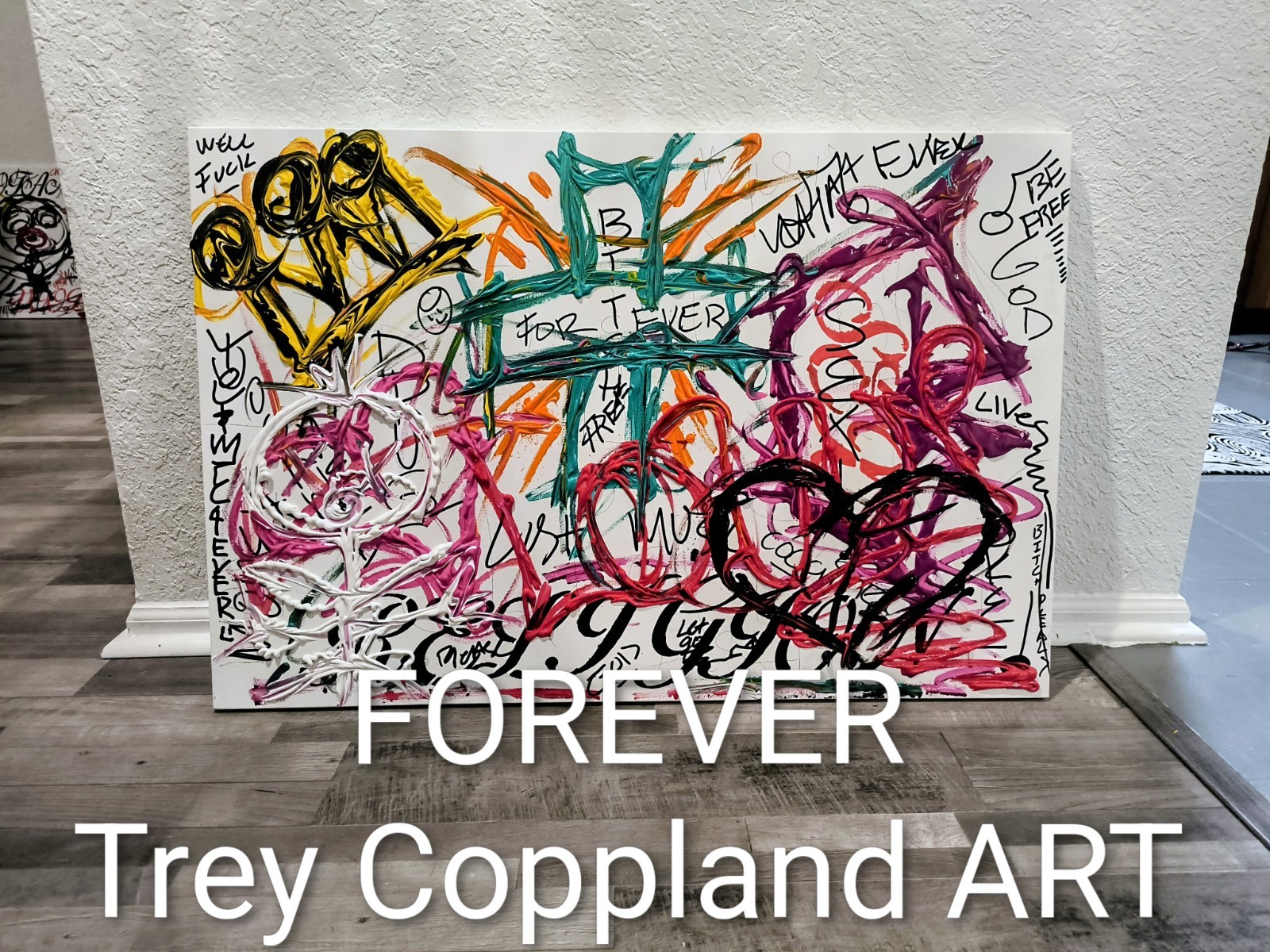 Forever …Abstract Graffiti, Trey Coppland ART. Acrylic, 24+36 in, 2026, Signed