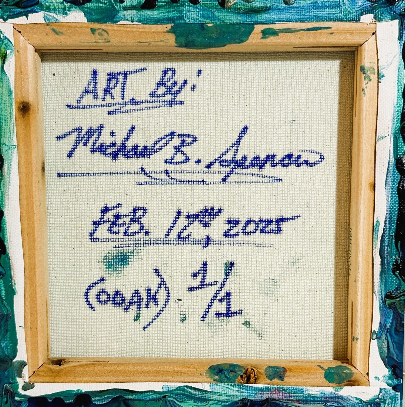 Original Acrylic 8″x8″ Canvas Art OOAK (One of a Kind) Auto, Date, Numbered 1/1
