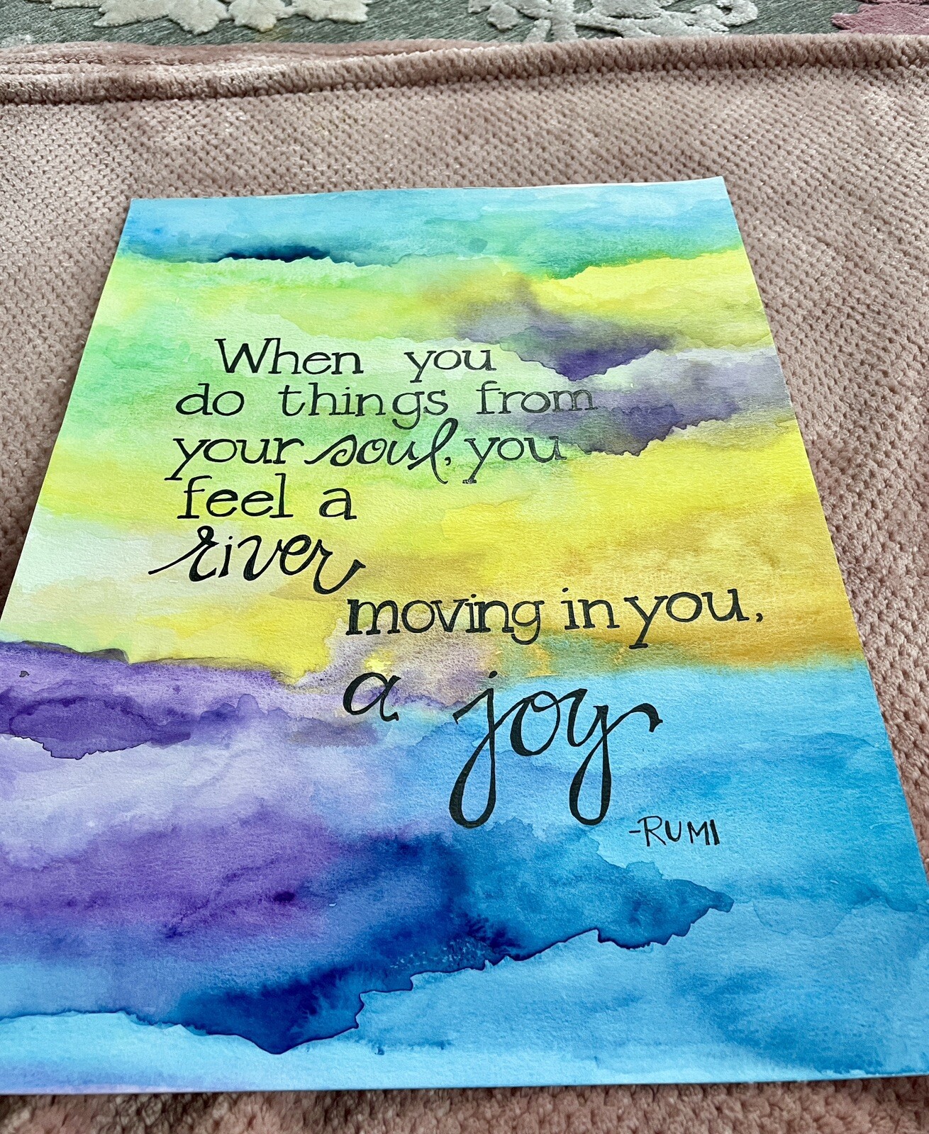 Original Watercolor Hand-lettered & Inspirational, Rumi- Blue, Yellow, Purple