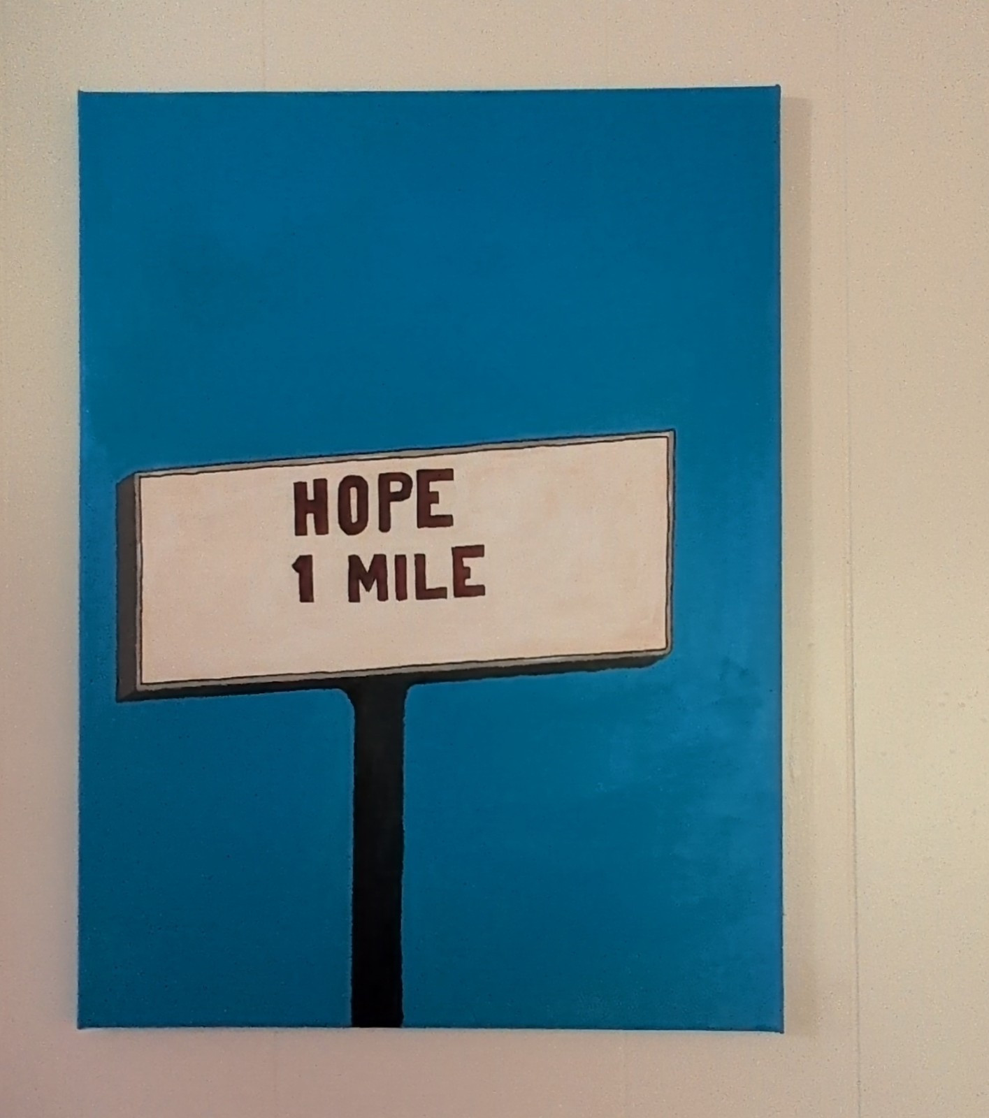 Original Pop Art Canvas Painting «HOPE 1 MILE» 24×18