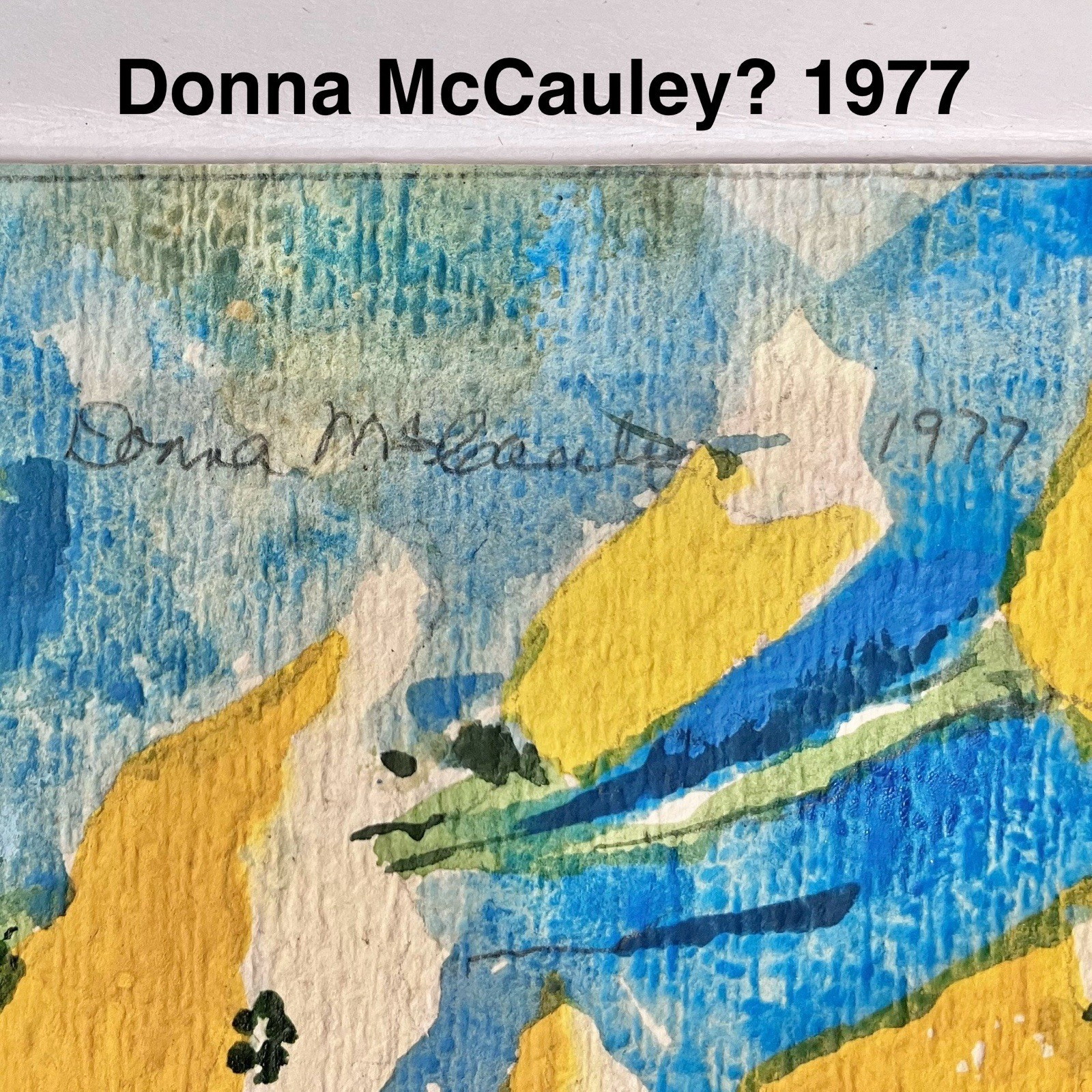 ORIGINAL WATERCOLOR of Yellow Poppies / DONNA McCAULEY? / 12×13 Inches / SIGNED