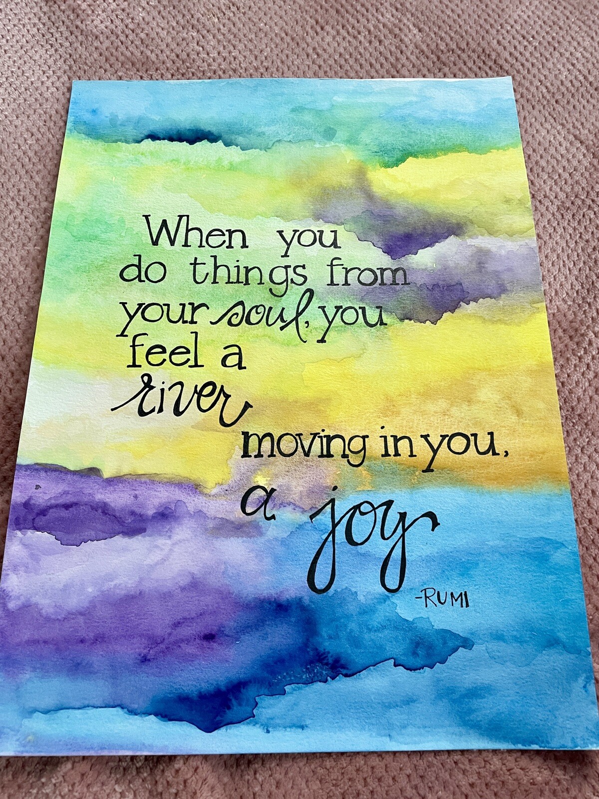 Original Watercolor Hand-lettered & Inspirational, Rumi- Blue, Yellow, Purple