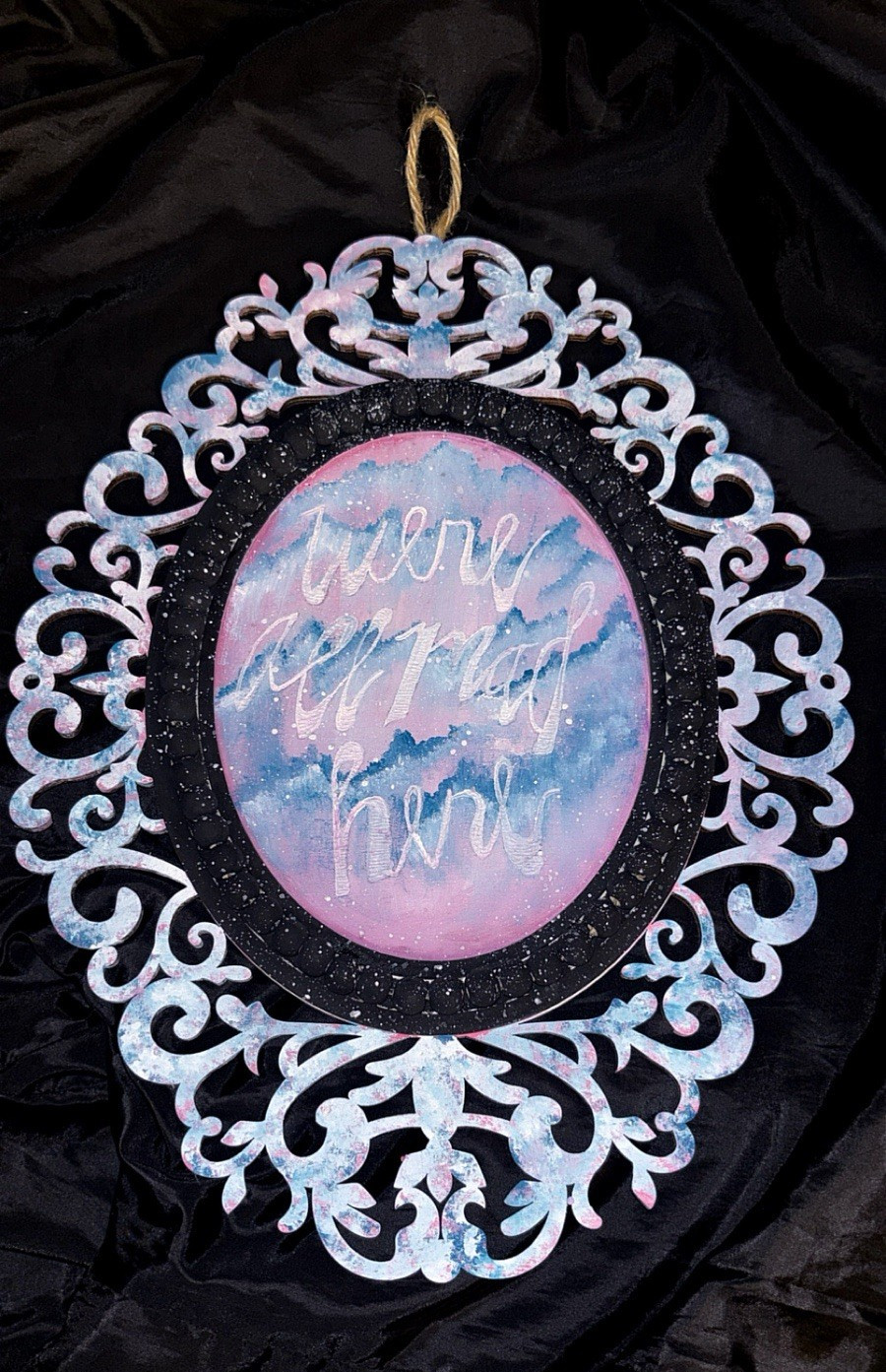 Oval Hanging Alice in Wonderland Painting- Wood Burned “we’re all mad here”