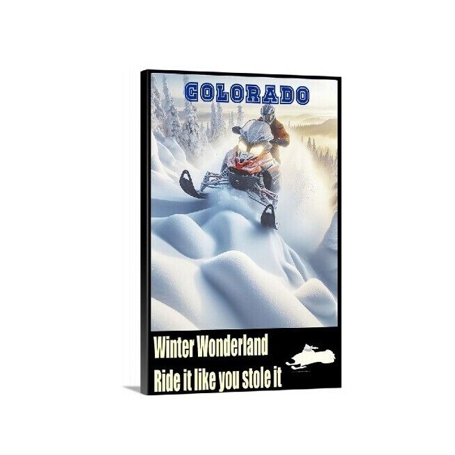 Colorado Snowmobile Adventure Ride Like You Stole it Travel Poster Canvas Wrap